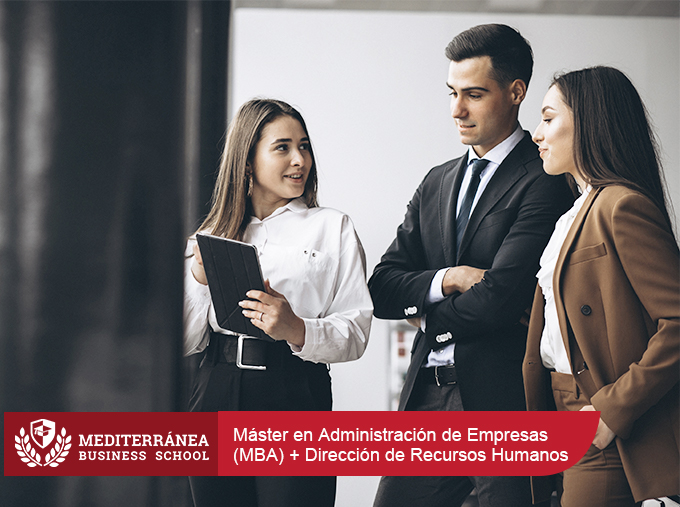 Máster en Administración de Empresas (MBA) + Dirección de Recursos Humanos